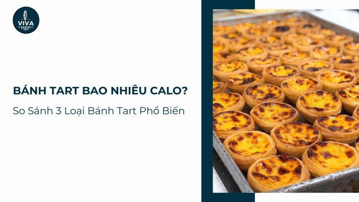 banh tart bao nhieu calo vivabakery.vn