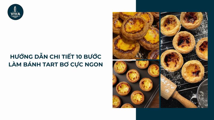 huong dan lam banh tart bo vivabakery.vn