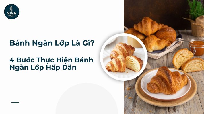 bánh ngàn lớp là gì 4 bước thực hiện bánh ngàn lớp hấp dẫn
